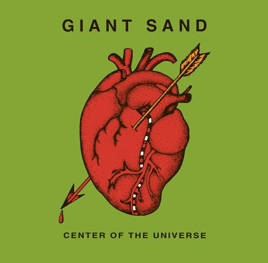 Center Of The Universe (RSD 2023) - Giant Sand - Muziek - FIRE RECORDS - 0809236117311 - 22 april 2023