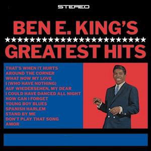 Greatest Hits - Stand By Me - Ben E. King - Musik - FRIDAY MUSIC - 0829421003311 - 10. februar 2023