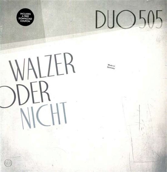 Walzer Oder Nicht - Duo 505 - Musik - MORR MUSIC - 0880918010311 - 27. Januar 2011