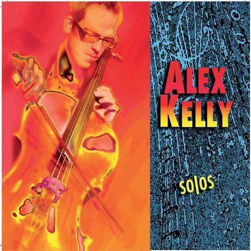 Cover for Alex Kelly · Solos (CD) (2012)