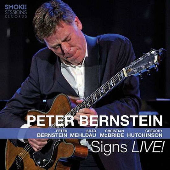 Signs Live! - Peter Bernstein - Música - SMOKE SESSIONS RECORDS - 0888295593311 - 28 de julho de 2017