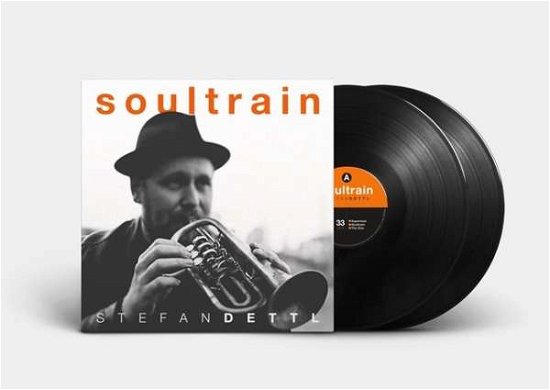 Cover for Stefan Dettl · Soultrain (LP) (2016)