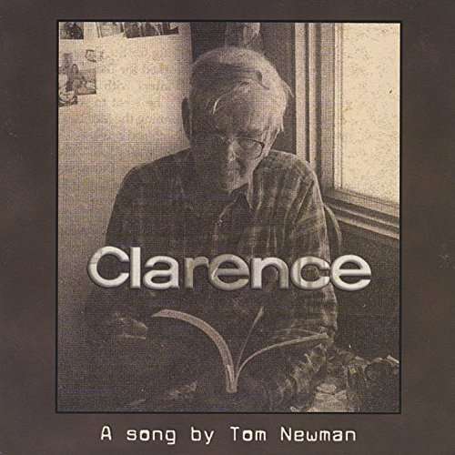 Cover for Tom Newman · Clarence (CD) (2015)