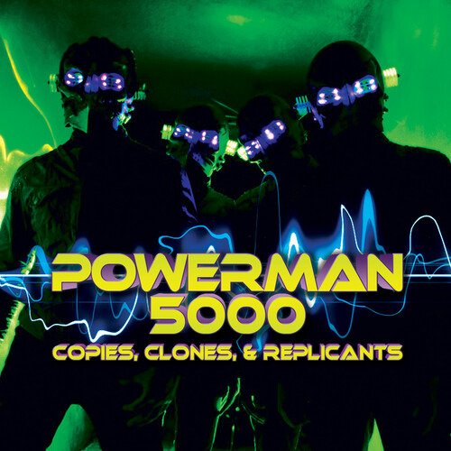 Cover for Powerman 5000 · Copies Clones &amp; Replicants (LP) (2024)