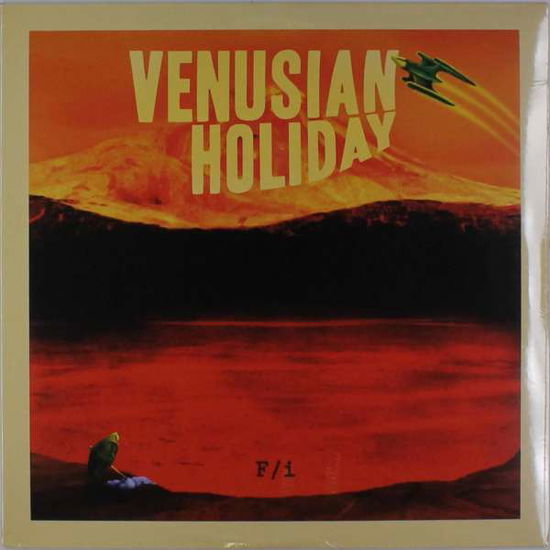 Cover for F/i · Venusian Holiday (LP) (2015)