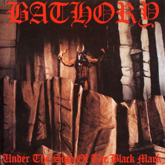 Bathory · Under the Sign Of The Black Mark (LP) (2003)