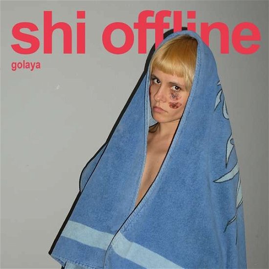 Cover for Shi Offline · Golaya (CD) (2020)
