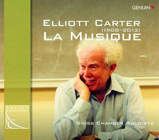 Cover for Swiss Chamber Soloists · Elliott Carterl La Musique (CD) (2021)