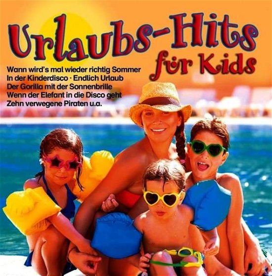 Cover for Kiddys Corner Band · Ulaubs-hits Fuer Kids (CD) (2015)