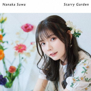 Starry Garden - Nanaka Suwa - Música - NIPPON COLUMBIA CO. - 4549767177311 - 10 de mayo de 2023