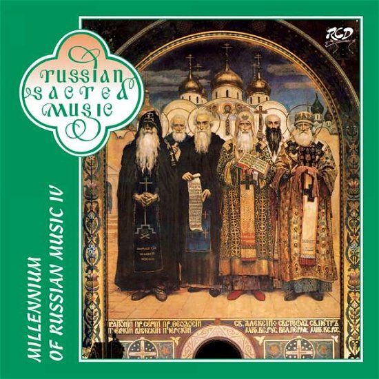 Cover for Male Choir Of The Valaam Singing Culture Institute Palkin Oleg Ushakov Igor Starodubtsev Valery Mill · Millennium Of Russian Music Iv. (CD)
