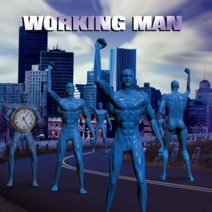 Cover for Rush · Working Man (CD) [Tribute edition] (2011)