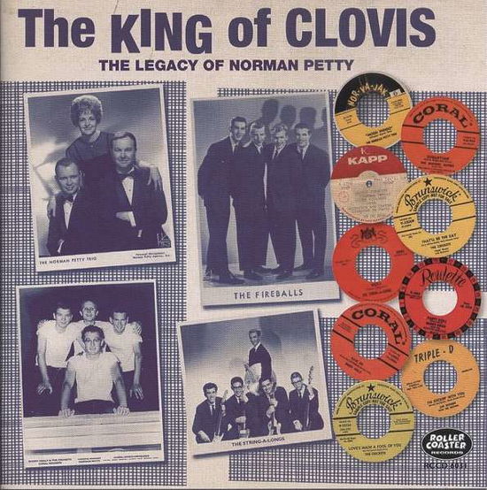 The King Of Clovis - Norman Pettys Musical Heritage - Norman Petty - Música - ROLLERCOASTER - 5012814060311 - 24 de março de 2014