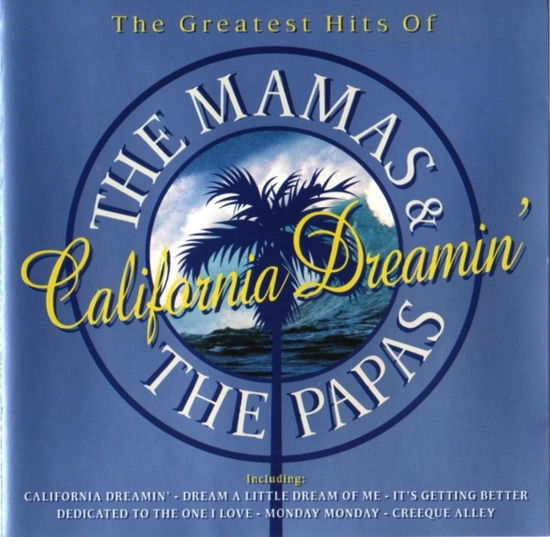 The mamas & the papas - California Dreamin' - Musik - TELST - 5014469529311 - 31 mars 2015