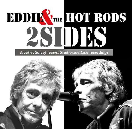 2 Sides - Eddie & The Hot Rods - Muzyka - WIENERWORLD PRESENTATION - 5018755507311 - 27 stycznia 2014