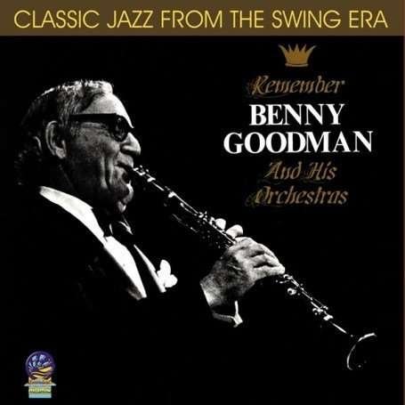 Cover for Benny Goodman · Remember (CD) (2019)