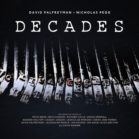 Decades - Palfreyman,david / Pegg,nicholas - Music - DIT DOT RECORDS - 5024545778311 - July 21, 2017