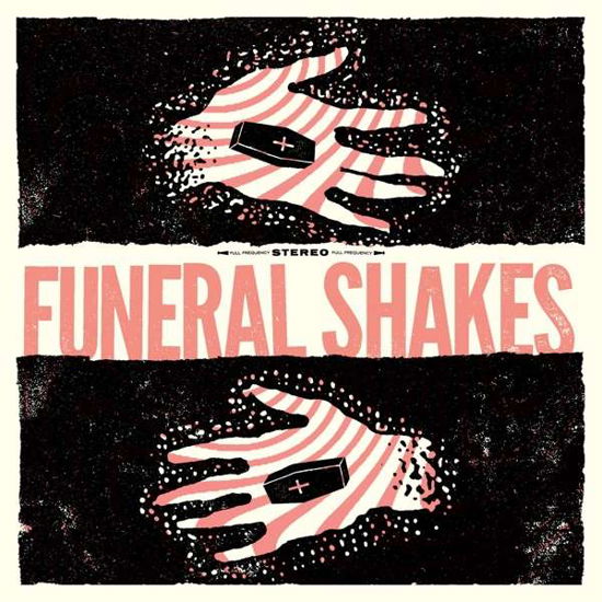 Cover for Funeral Shakes (LP) [Coloured edition] (2018)