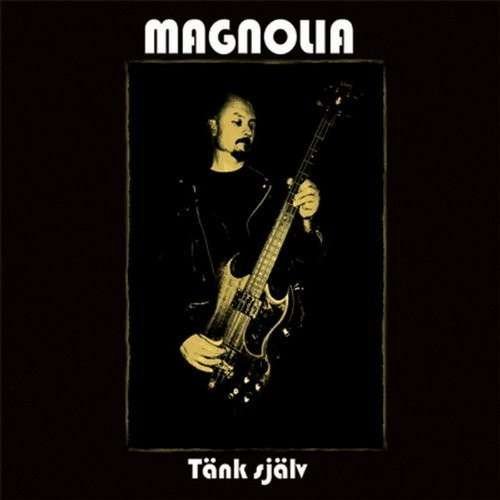 Cover for Magnolia · Tank Sjalv (CD) [Digipak] (2013)