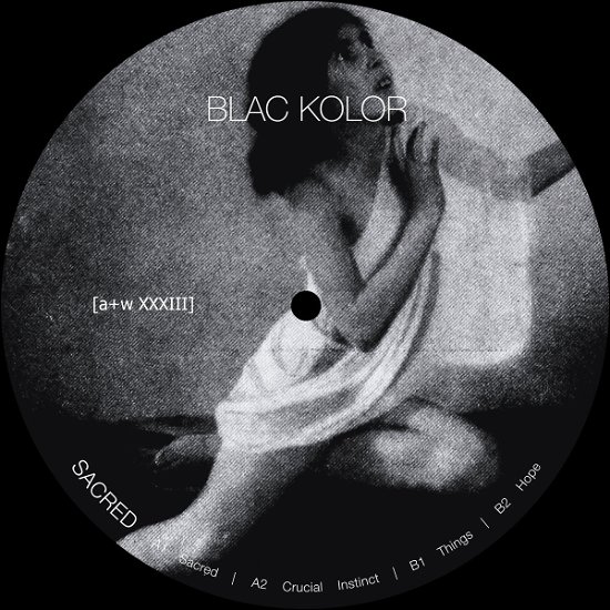 Cover for Blac Kolor  · Sacred (VINIL)
