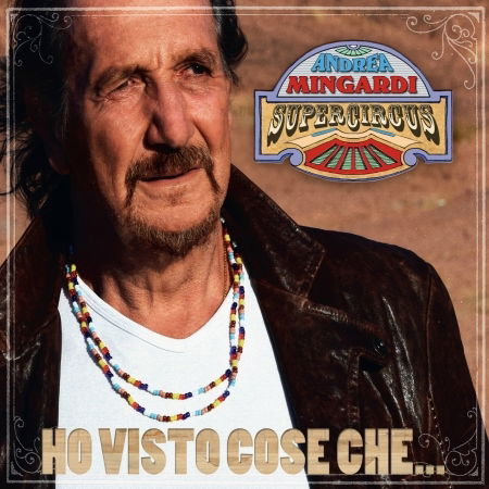 Cover for Andrea Mingardi · Ho Visto Cose Che (CD) (2018)