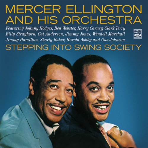 Stepping Into Swing Society - Mercer Ellington - Musiikki - FRESH SOUND - 8427328605311 - maanantai 13. lokakuuta 2008