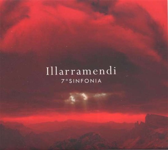 Cover for Angel Illarramendi · Sinfonia No. 7 (CD) (2019)
