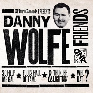 Cover for Danny Wolfe · And Friends (7&quot;) (2015)