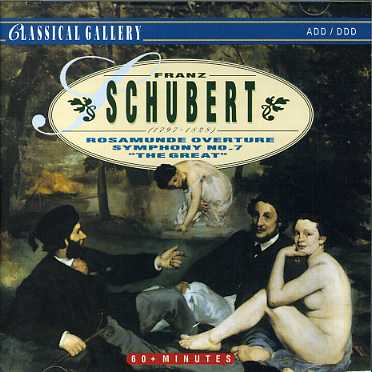 Symphony No.7 - Franz Schubert - Música - CLASSICAL GALLERY - 8712177022311 - 21 de março de 1995