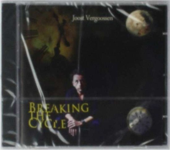 Cover for Joost Vergoossen · Breaking The Cycle (CD) (2012)