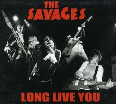 Cover for Savages · Long Live You Ep (SCD) (2002)