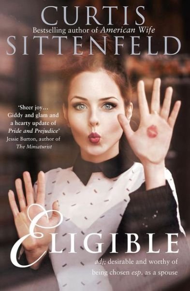 Cover for Curtis Sittenfeld · Eligible (Paperback Book) (2017)