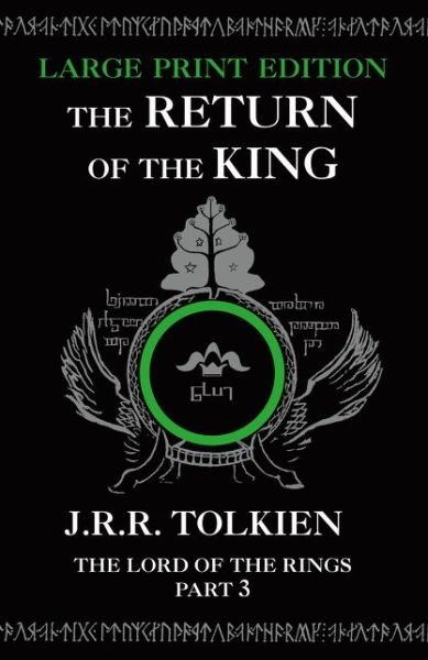 Cover for J. R. R. Tolkien · The Return of the King - The Lord of the Rings (Taschenbuch) [Large type edition] (2014)
