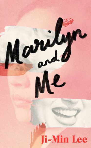 Marilyn and Me - Ji-min Lee - Books - HarperCollins Publishers - 9780008322311 - June 17, 2019