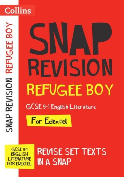 Cover for Collins GCSE · Refugee Boy Edexcel GCSE 9-1 English Literature Text Guide: Ideal for the 2025 and 2026 Exams - Collins GCSE Grade 9-1 SNAP Revision (Paperback Book) (2022)