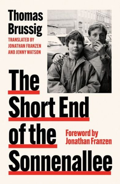 The Short End of the Sonnenallee - Thomas Brussig - Boeken - HarperCollins Publishers - 9780008559311 - 13 april 2023