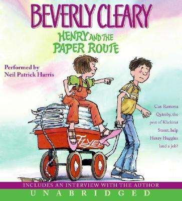 Cover for Beverly Cleary · Henry and the Paper Route CD (Audiobook (CD)) [Unabridged edition] (2006)