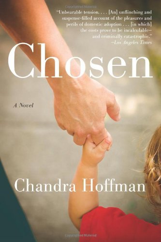 Cover for Chandra Hoffman · Chosen: a Novel (Paperback Book) (2011)