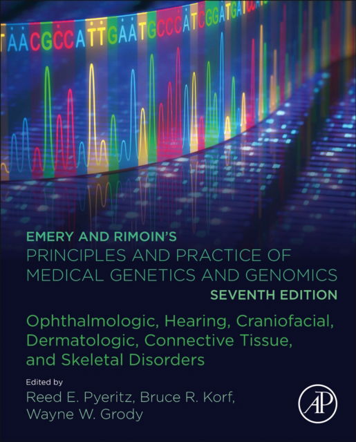 Emery and Rimoin’s Principles and Practice of Medical Genetics and Genomics: Ophthalmologic, Hearing, Craniofacial, Dermatologic, Connective Tissue, and Skeletal Disorders (Hardcover Book) (2024)