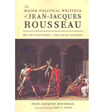 Cover for Jean-Jacques Rousseau · The Major Political Writings of Jean-Jacques Rousseau: The Two &quot;Discourses&quot; and the &quot;Social Contract&quot; - Emersion: Emergent Village resources for communities of faith (Paperback Book) (2014)