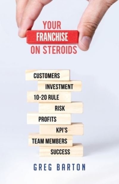 Cover for Kelompok Kerja Kemitraan Negara Dan Masyarakat Rencana Aksi · Your Franchise on Steroids (Paperback Book) (2020)