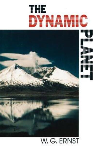 Cover for W. G. Ernst · The Dynamic Planet (Pocketbok) (1990)