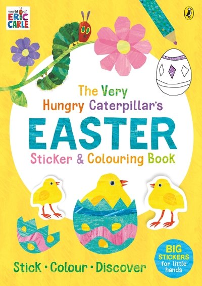 Cover for Eric Carle · The Very Hungry Caterpillar's Easter Sticker and Colouring Book (Paperback Bog) (2020)