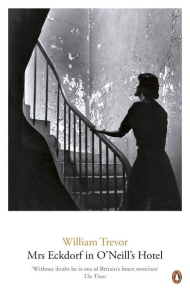 Mrs Eckdorf in O'Neill's Hotel - William Trevor - Książki - Penguin Books Ltd - 9780241969311 - 29 stycznia 2015