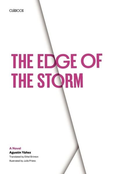 Cover for Agustin Yanez · The Edge of the Storm: A Novel - Texas Pan American Series (Paperback Bog) [Third Printing edition] (1963)