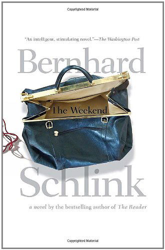 Cover for Bernhard Schlink · The Weekend (Vintage International) (Taschenbuch) (2011)