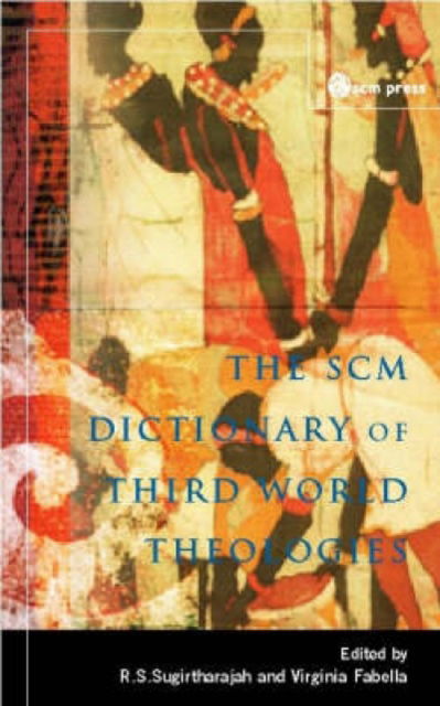 Cover for SCM Dictionary of Third World Theologies (Paperback Book) [2 Revised edition] (2003)