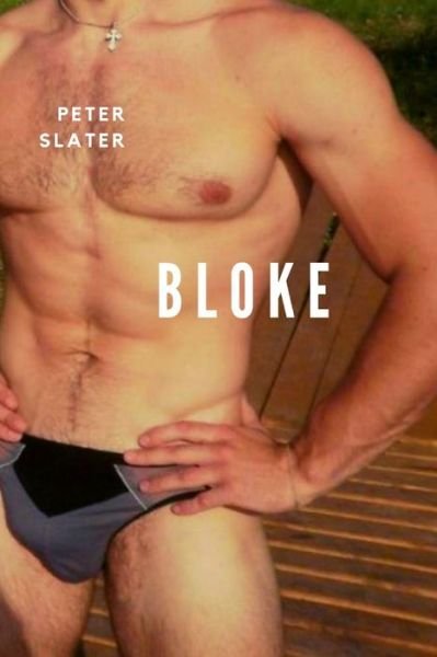 Cover for Peter Slater · Bloke (Pocketbok) (2019)