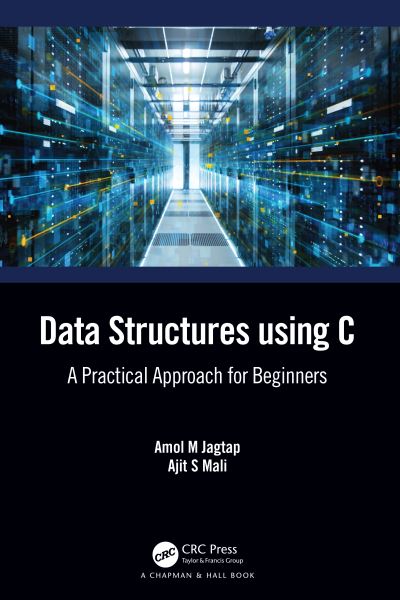 Cover for Amol M. Jagtap · Data Structures using C: A Practical Approach for Beginners (Hardcover Book) (2021)