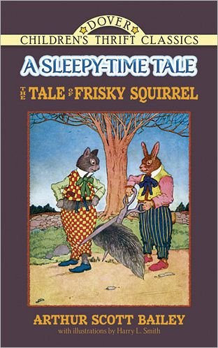 Cover for Bailey · Tale of Frisky Squirrel - Children's Thrift Classics (Paperback Book) (2013)